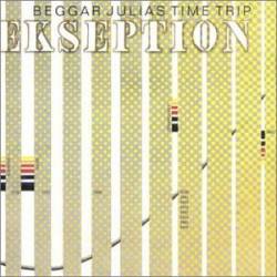 Beggar Julia's Time Trip